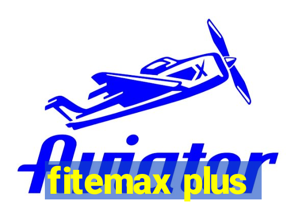 fitemax plus